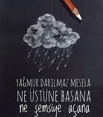 Bi Sen Darilirsin Bana Bir De Yagmur Ondan Daha Cok Agladigim Icin Alintilar Ozlu Sozler Ilham Verici Sozler