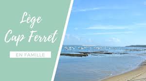 Le cap ferret est une magnifique destination pour un weekend ou des vacances en famille! Vacances En Famille A Lege Cap Ferret Youtube