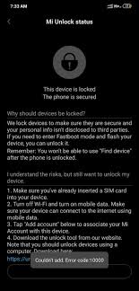 Apr 13, 2020 · instructions to unlock bootloader on xiaomi device. Miui Bootloader Unlock Error Code 10000 Miui General Mi Community Xiaomi