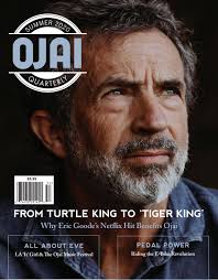 Ojai Quarterly — Summer 2020 by Ojai Quarterly