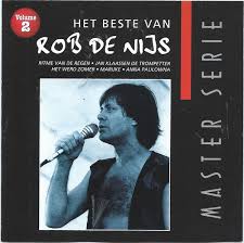 Rob de nijs (robert (rob) de nijs). Rob De Nijs Het Beste Van Volume 2 1998 Cd Discogs