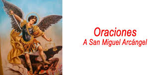 San miguel arcángel, defiéndenos en la batalla. Oraciones A San Miguel Arcangel Cristomania Catolica
