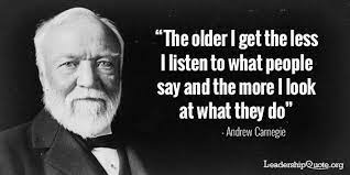 So True Andrew Carnegie Actions Speak Louder Than Words Details Quotes