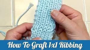 How grafting can help knitters understand knitting structure. How To Graft 1x1 Ribbing For Knitwear A Knitting Tutorial Youtube