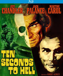 REVIEW: "TEN SECONDS TO HELL" (1959) STARRING JEFF CHANDLER, JACK PALANCE  AND MARTINE CAROL; BLU-RAY RELEASE FROM KINO LORBER