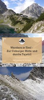 Coburger Hutte Zwischen Herbst Und Winter Runde Ubers Tajatorl Wandern Tirol Ehrwald Outdoor Reisen