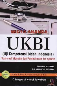 Ukbi Uji Kompetensi Bidan Indonesia Soal Soal Vignette Pembahasan Terupdate