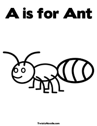 Ant coloring pages for toddlers. A Is For Ant Coloring Page Insect Coloring Pages A Is For Ant Ant Coloring Page