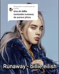 Respuesta a @isavills #runaway #aurorarunaway #aurora #billieeilish  #billieeilishedits #billieeilishedits #billieeilishfans #ia #ai  #inteligenciaartificial #uwu