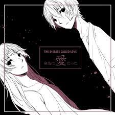 The Disease Called Love By Herobanana On Deviantart