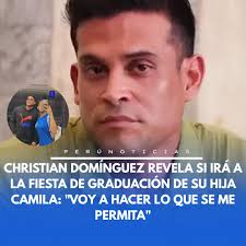 El cantante Christian Domínguez contó si irá a la fiesta de graduación de  su hija Camila. "Yo voy a hacer lo que se me permita, si se me permite  asistir, iré. Creo