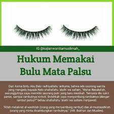 Tahukah kamu hukum menggunakan bulu mata palsu dalam pandangan islam? Tumblr
