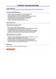 Get noticecd by employers and land the best teaching jobs. Chinese Teacher Resume Examples