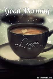 Good Morning Love Gif With Espresso Quotes Blog On top of that, you can send all good morning pictures as a greeting card to your family and friends absolutely free and even add a few nice words to your personal ecard. quotes blog