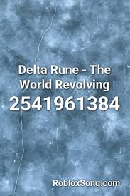 Karma qutoes by the8bitdj on deviantart. Delta Rune The World Revolving Roblox Id Roblox Music Codes Jack U Roblox Delta