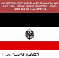 May 31, 2021 · a unicorn is usually defined as a mythical animal generally depicted with the body and head of a horse with long flowing mane and tail and a single often spiraled horn in the middle of the. The German Empire In Its 47 Years Of Existence Won More Nobel Prizes In Science Than Britain France Russia And The Usa Combined Httpstcog1ijtug27f Empire Meme On Esmemes Com