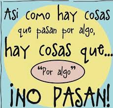 Solo Dios Sabe Porque Pasan Las Cosas Frases Bonitas Las Cosas Pasan Frases