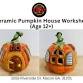 Ceramic Pumpkin House Workshop event image