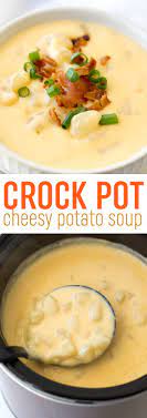 Crock Pot Cheesy Potato Soup Recipe Slow Cooker Potato Soup Recipe Soup Recipes Slow Cooker Slow Cooker Potato Soup Recipes