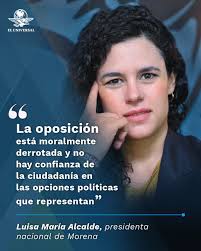 De acuerdo a Luisa María Alcalde, la oposición está moralmente derrotada y  no hay confianza de la ciudadanía en las opciones políticas que  representan, porque cuidaban y privilegiaban solo a una cúpula