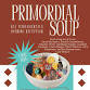 Primordial Soup: BFA Fundamentals Showcase event in Tallahassee, FL