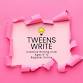 Tweens Write! Ages 8-12 : Creative Writing Club event in Weymouth, MA