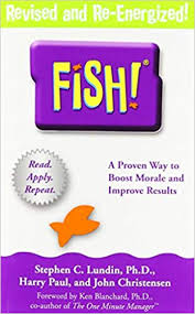 Fish A Proven Way To Boost Morale And Improve Results