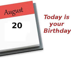 Birthdays of famous people / celebrity, on august 20, born in (or nationality) india. Know About Your Annual Horoscope And Characteristics If You Born On 20 August