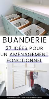 Amenagement Buanderie 20 Idees Conseils Astuces Amenagement Buanderie Design Buanderie Buanderie