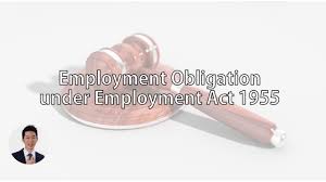 Employment & labour laws and regulations 2021. Employer Obligation Under Malaysian Employment Act Anc Group