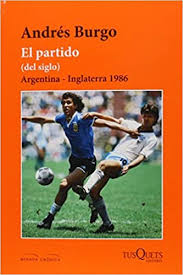 Argentina v england, 30 june 1998 score : El Partido Del Siglo Argentina Inglaterra 1986 Spanish Edition Andre Burgo 9786074217827 Amazon Com Books