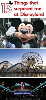 Thirteen Things That Surprised Me At Disneyland And California Adventure The Family Voyage Disneyland Disneyland Trip Disney World Tips And Tricks