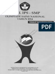 Soal osn ipa smp 2017 dan pembahasannya berkas sekolah olimpiade sains nasional adalah ajang berkompetisi dalam bidang sains bagi para siswa pada jenjang sd smp dan sma di. Soal Osn Ips Smp 2014