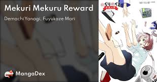 Mekuri Mekuru Reward - MangaDex