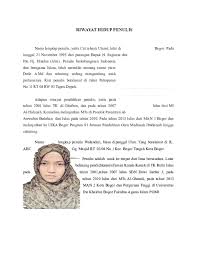 Langsung saja simak contoh biografinya berikut ini: Doc Contoh Riwayat Hidup Penulis Cut Rahayu Utami Academia Edu