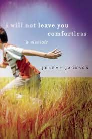 Joh 14:18,19 i will not leave you comfortless. I Will Not Leave You Comfortless Ebook Epub Von Jeremy Jackson Portofrei Bei Bucher De