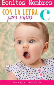 80 Hermosos Nombres De Nina Que Empiezan Con La Letra C Micaritafeliz