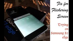 Do you have blinking notification light? Fix For Flickering Screen Of Samsung S7 Edge Youtube