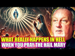 Exorcist Priest Reveals: What Really Happens in Hell When You Pray the Hail  Mary