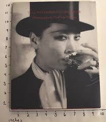 The Passionate Observer: Photographs by Carl Van Vechten by Keith F. Davis 