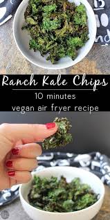 Air Fryer Kale Chips With Plenty Of Flavor Variations Recipe Air Fryer Recipes Healthy Air Fryer Recipes Recipes