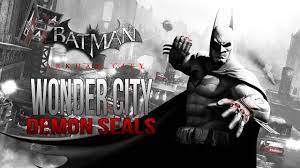 The elizabeth arkham asylum for the criminally insane is a fictional psychiatric. Batman Arkham City Wonder City Demon Seal Locations Youtube