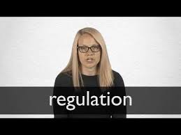 Regulation Definition And Meaning Collins English Dictionary