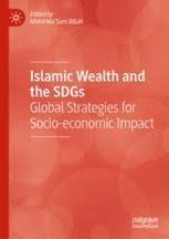 Assessment, land grant, land and sea, warning notice. Bridging Zakat Impacts Toward Maqasid Shariah And Sustainable Development Goals Sdgs Influence Of Corporatization And Experiences On Covid 19 Springerprofessional De
