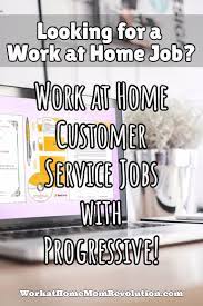 Work At Home Customer Service Jobs With Progressive Customer Service Jobs Work From Home Jobs Working From Home