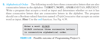 Old russian alphabet contained several greek letters that were eliminated during the tsar peter's the original russian alphabet name was азбука ásbuka. Solved Alphabetical Order The Following Words Have Three Consecutive Letters That Are Also Consecutive Letters In The Alphabet Thirsty Nope Afg Course Hero