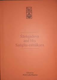 Sarngadeva and his sangita - ratnakara