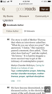 Mother Teresa Describing Prayer As God Listening And Us Listening Contemplative Prayer Contemplative Prayer Prayers Mother Teresa