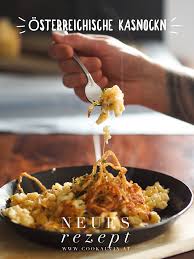 Ein Echt Osterreichischer Klassiker Kasnockn Kasknopfle Oder Spatzle Mit Kase En Cheese Spaetzle Real Austri Rostzwiebeln Rezepte Osterreichische Rezepte