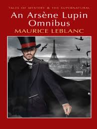 Herlock sholmes comes too late. Read An Arsene Lupin Omnibus Online By Maurice Leblanc And David Stuart Davies Books